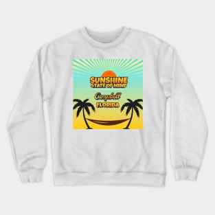 Campbell Florida - Sunshine State of Mind Crewneck Sweatshirt